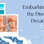 Embarking On The Disney Dream!