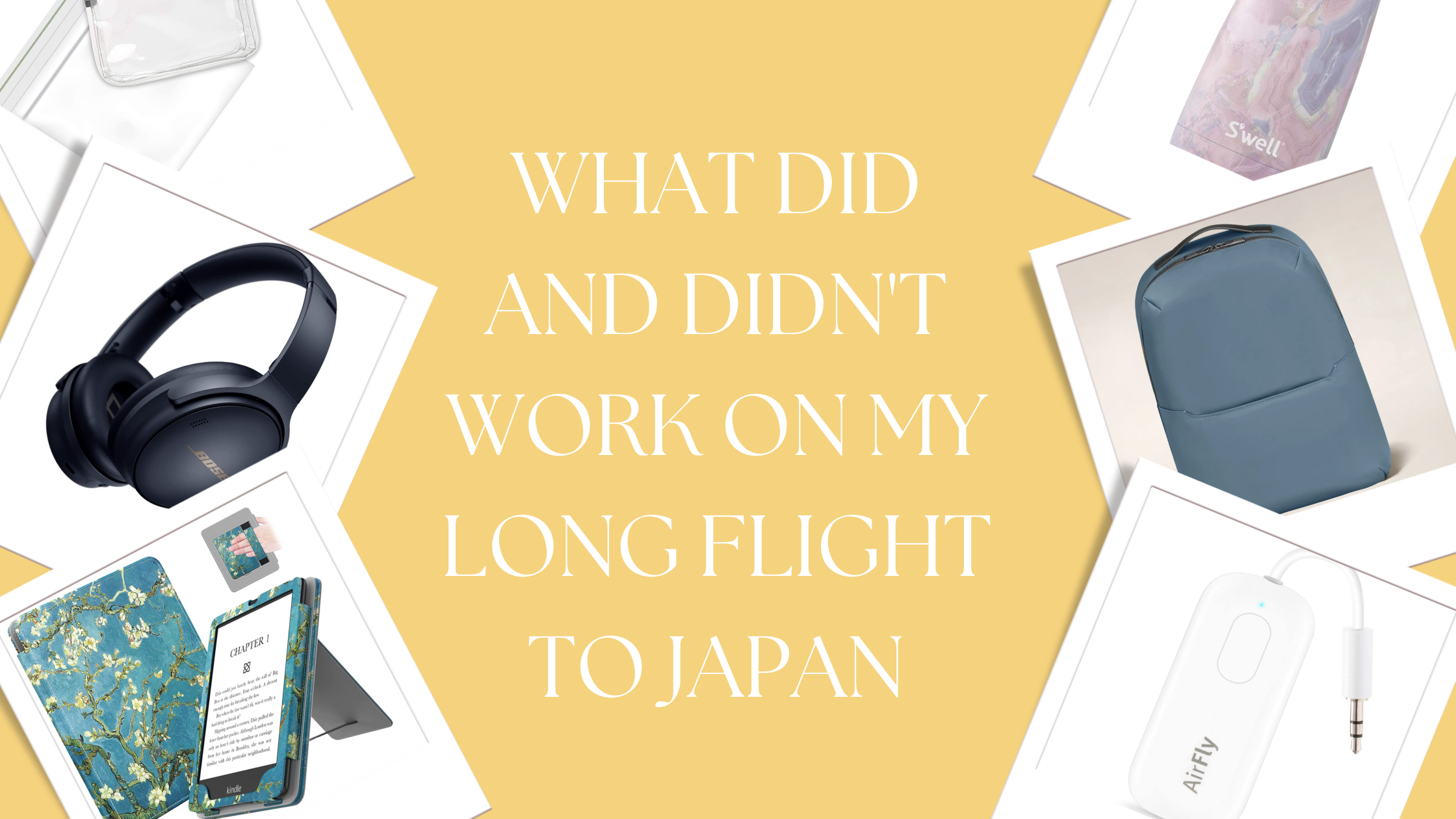 What Worked and Didn’t Work On My Long Trip to Japan