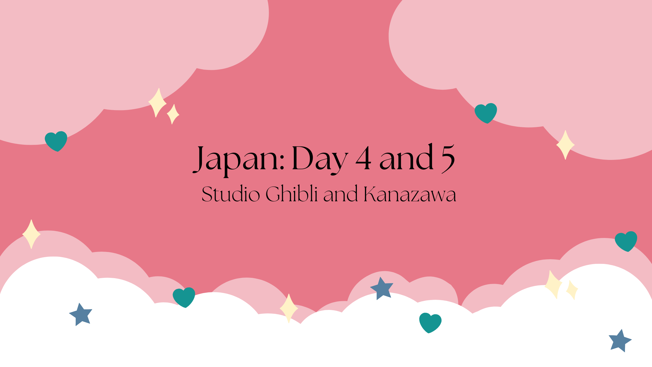 Days 4 and 5 In Japan: Studio Ghibli and Kanazawa