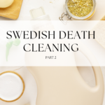 Swedish Death Cleaning Vlog Part 2