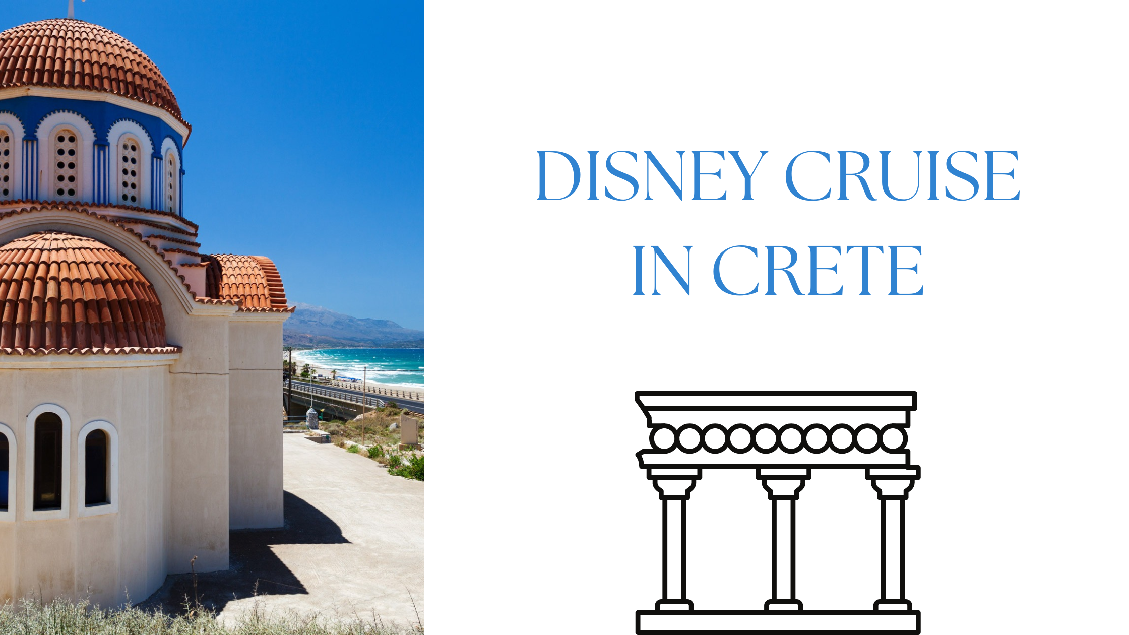 Disney Cruise to Magical Crete