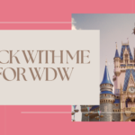 Pack with Me for Walt Disney World
