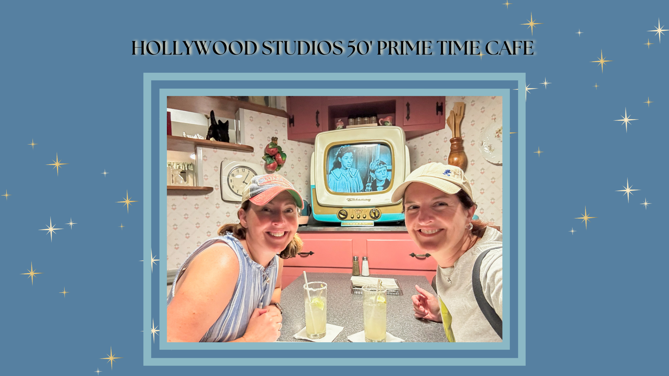 Hollywood Studios 50’s Prime Time Cafe