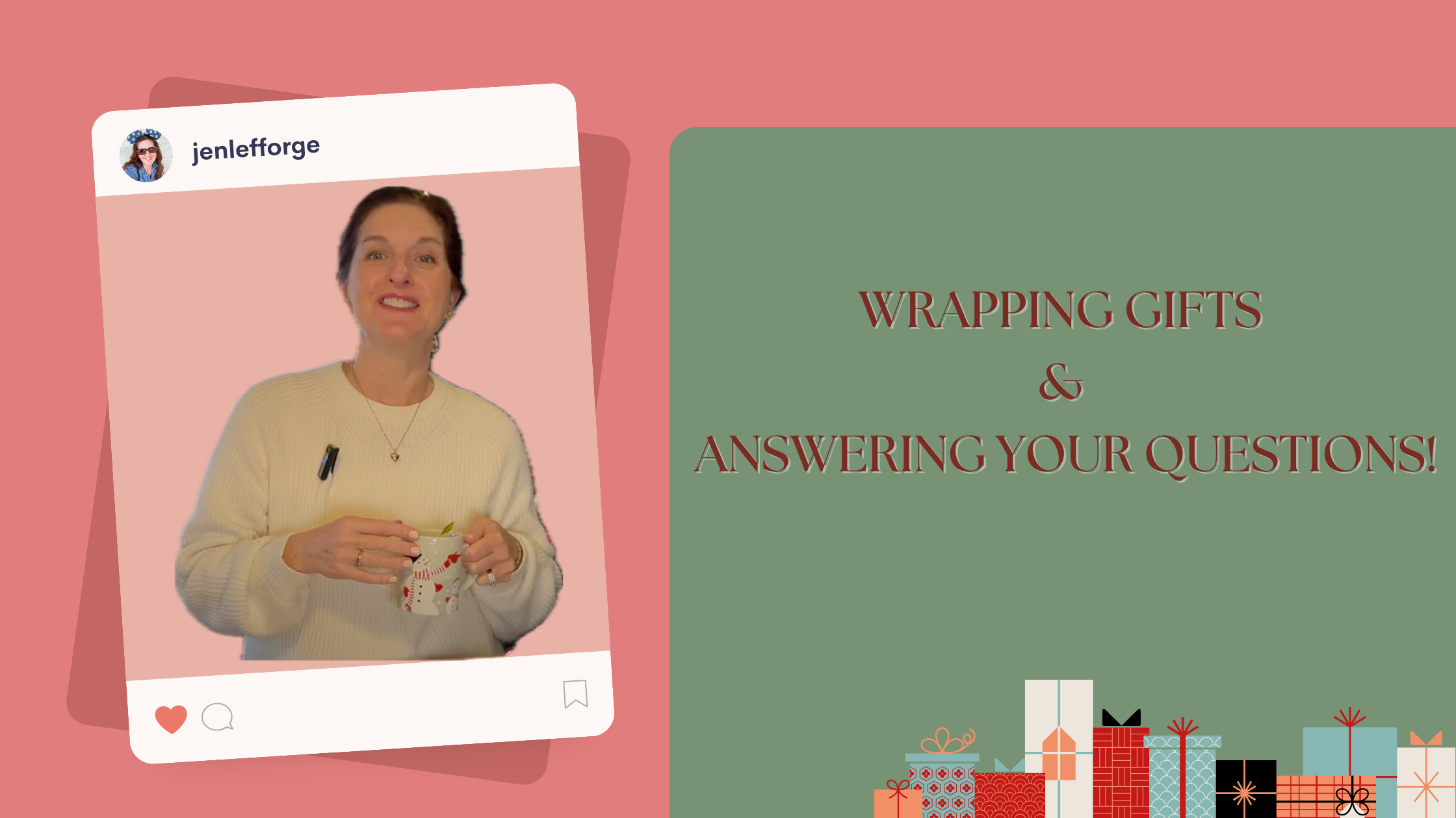 Wrapping Gifts and Answering Your Questions