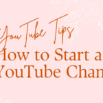 Want to Become a YouTuber? Here’s What You’ll Need