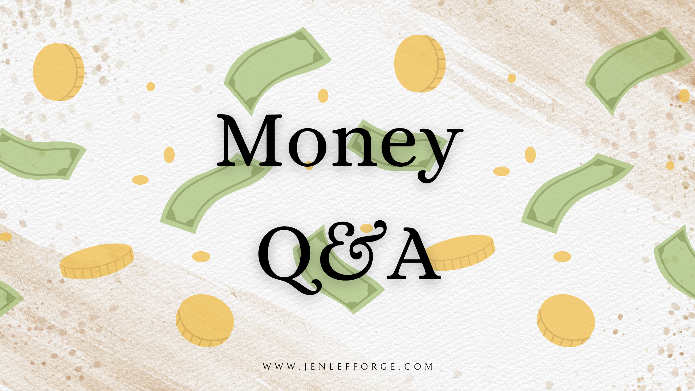 Money Q & A with Jen Lefforge