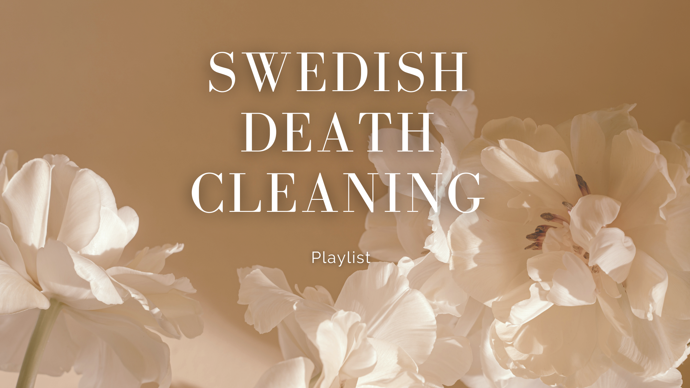 Swedish Death Cleaning