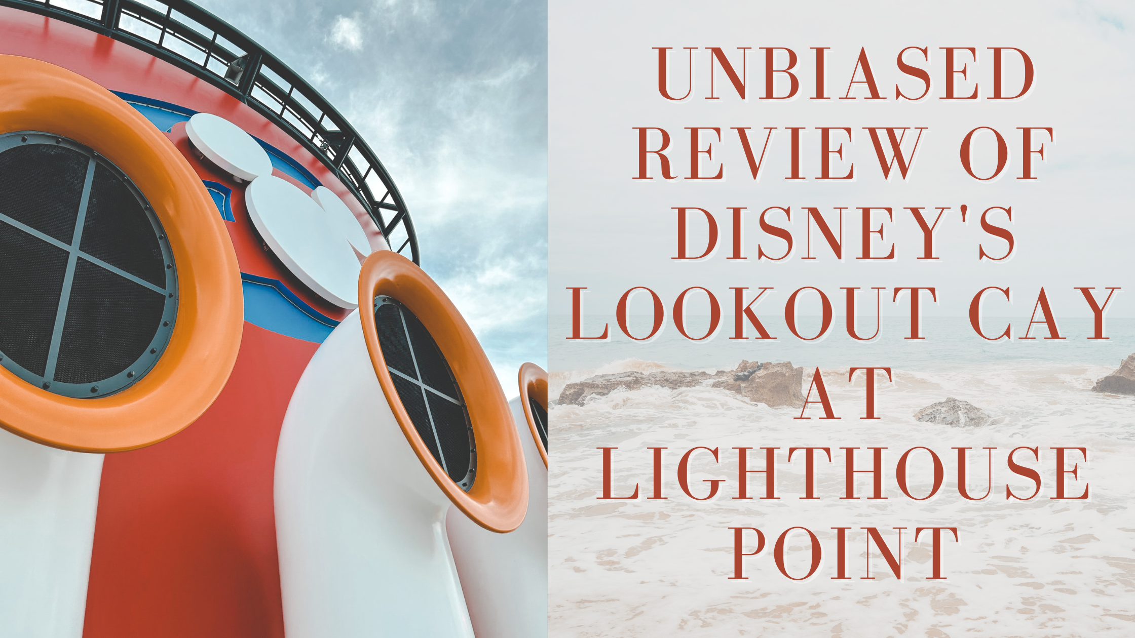 Unbiased Review of Disney’s Lookout Cay at Lighthouse Point