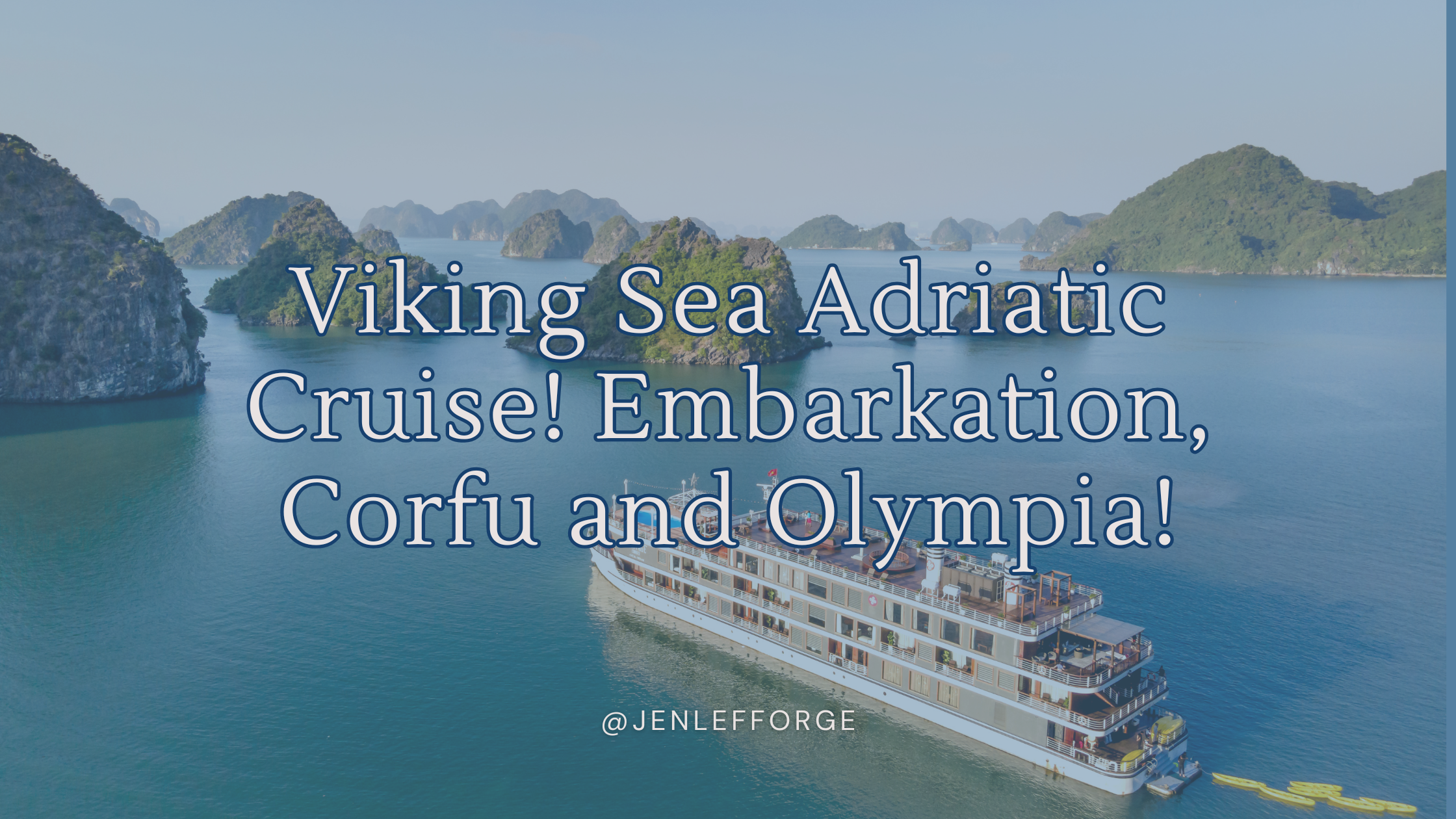 Viking Sea Adriatic Cruise! Embarkation, Corfu and Olympia!